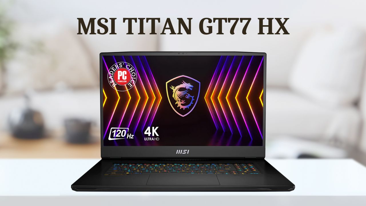 MSI Titan GT77 HX: The Ultimate Powerful Laptop