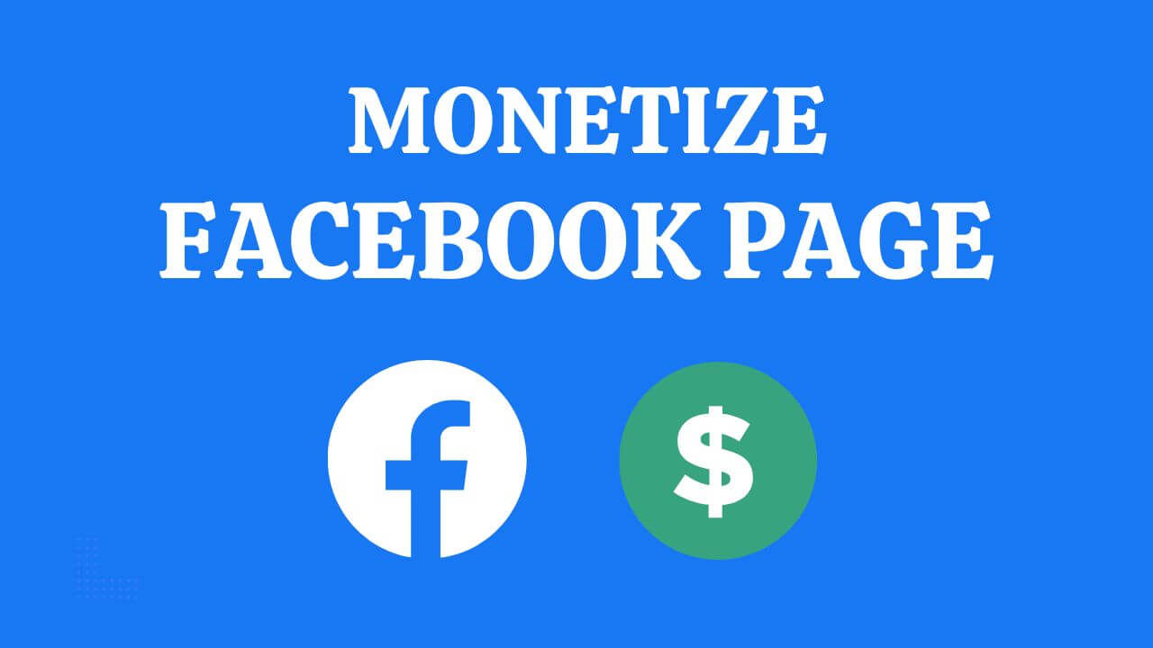 Facebook Page Monetization in 2023