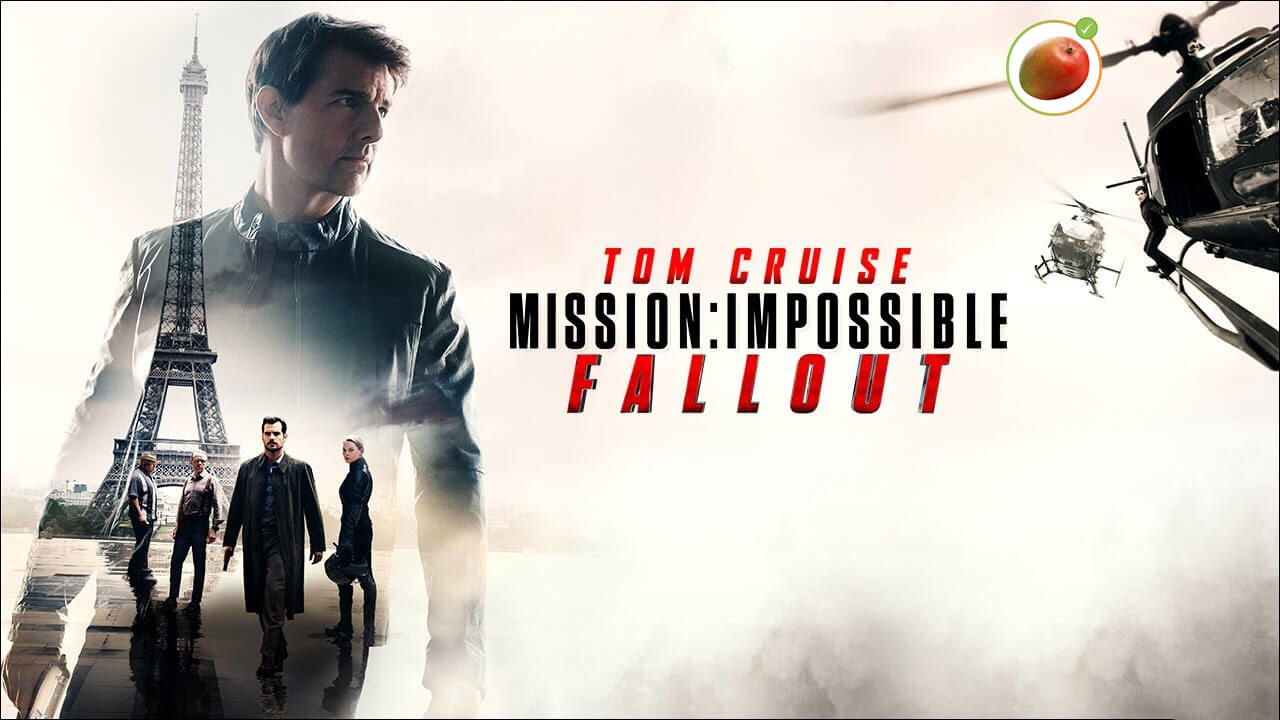 Mission Impossible – Fallout (2018) - Review & Watch