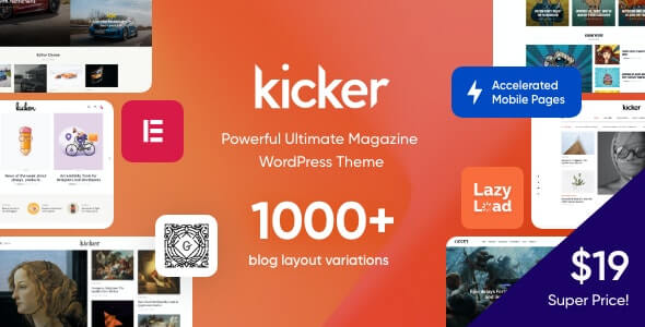 Kicker v1.2.2 - Multipurpose Blog Magazine WordPress Theme + Gutenberg